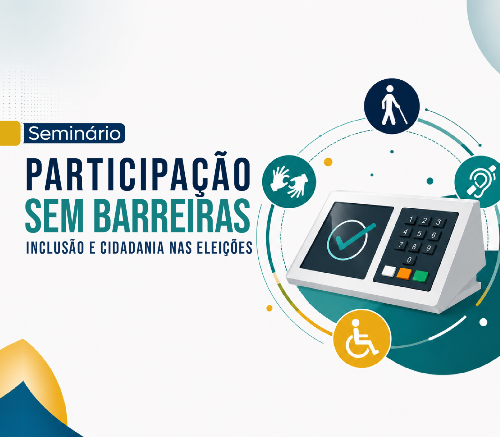 MPSE realiza seminário sobre acessibilidade nas eleições em 21/09