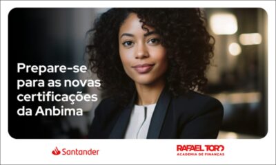 Programa Certificações Financeiras 2026 do Santander prepara profissionais para certificações da Anbima