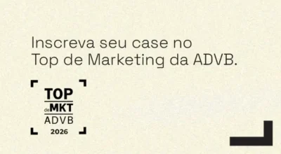 Participe do Top de Marketing 2026: inscreva cases até 9/11